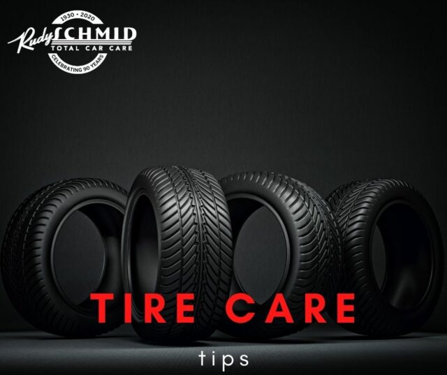 Tire Care Tips from Rudy Schmid